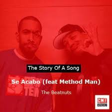 The Beatnuts feat. Method Man - Se Acabo (Remix)